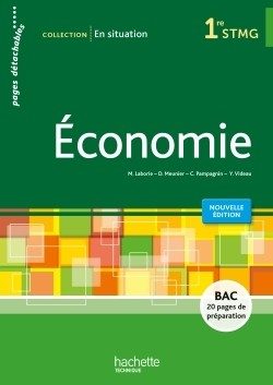 EN SITUATION ECONOMIE 1RE STMG – LIVRE ELEVE CONSOMMABLE – ED. 2015