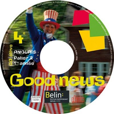 GOOD NEWS ANGLAIS 4ÈME – CD ÉLÈVE