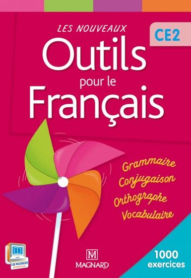 LES NOUVEAUX OUTILS POUR LE FRANÇAIS – CE2 – MANUEL ÉLÈVE