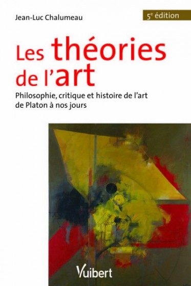 THEORIES DE L’ART (LES) 5E EDT`