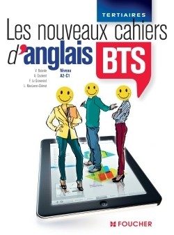 LES NOUVEAUX CAHIERS D’ANGLAIS BTS