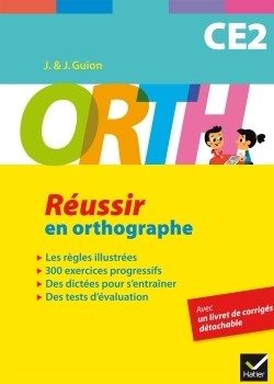 ORTH CE2 – REUSSIR EN ORTHOGRAPHE
