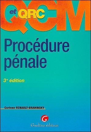 QCM ET QRC. PROCEDURE PENALE – 3EME EDITION