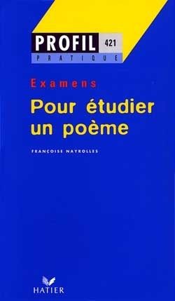 PROFIL PRATIQUE – POUR ETUDIER UN POEME