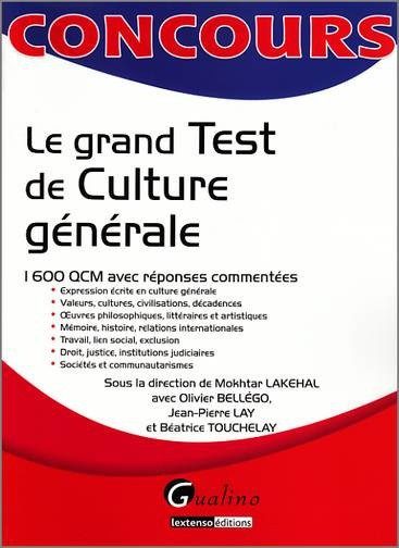 LE GRAND TEST DE CULTURE GENERALE