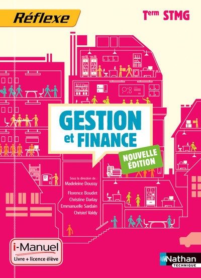 GESTION ET FINANCE TERM STMG (POCHETTE REFLEXE) LIVRE + LICENCE ELEVE 2015