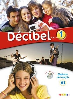 DECIBEL 1 NIV.A1 – LIVRE + CD MP3 + DVD – COLLECTION DECIBEL