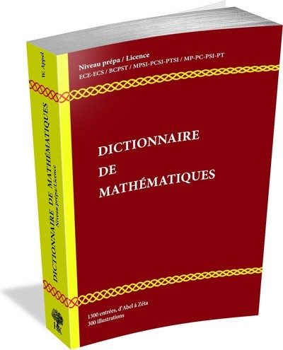 DICTIONNAIRE DE MATHEMATIQUES NIVEAU PREPA