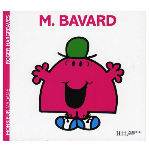 Livre “Monsieur Bavard”