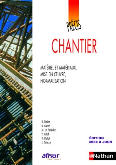 AFNOR PRECIS DE CHANTIER 2009