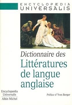 DICTIONNAIRE DES LITTERATURES DE LANGUE ANGLAISE