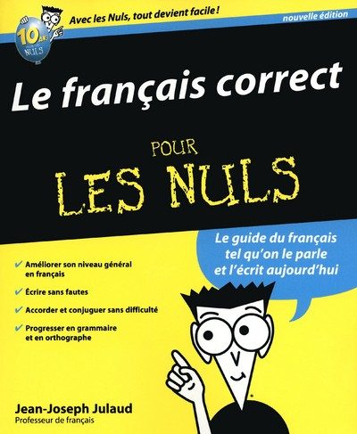 FRANCAIS CORRECT, 2E POUR LES NULS