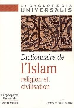 DICTIONNAIRE DE L’ISLAM – RELIGION ET CIVILISATION