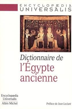 DICTIONNAIRE DE L’EGYPTE ANCIENNE