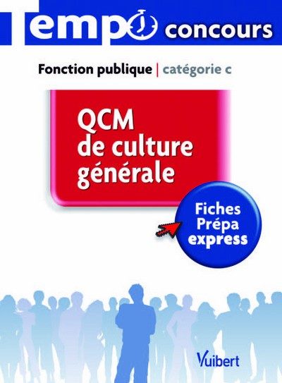 QCM DE CULTURE GENERALE CATEGORIE C