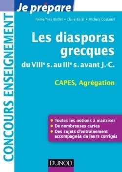 LES DIASPORAS GRECQUES – DU VIIIE S. AU IIIE S. AVANT J.-C. – CAPES, AGREGATION