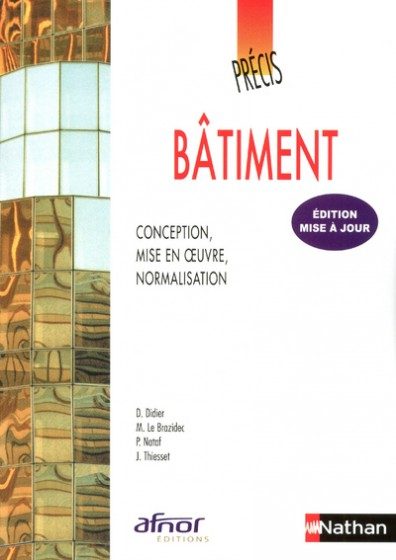 AFNOR PRECIS DE BATIMENT 2012