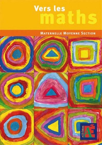 VERS LES MATHS – MS – MOYENNE SECTION