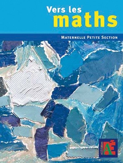VERS LES MATHS – PS