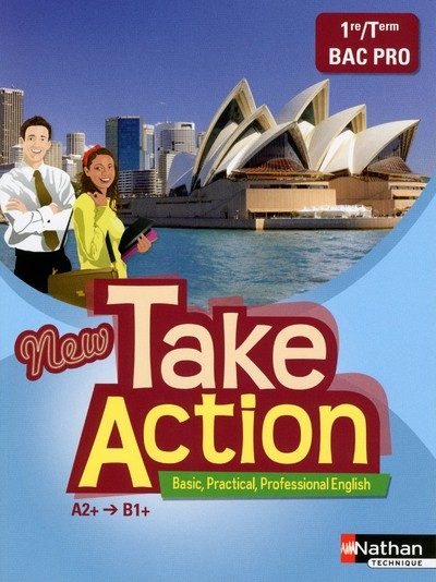 NEW TAKE ACTION 1E/TER BAC PRO