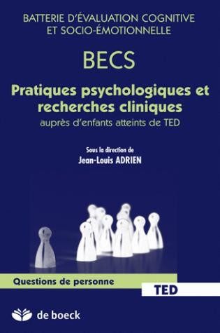 BATTERIE D’EVALUATION COGNITIVE ET SOCIO-EMOTIONNELLE BECS