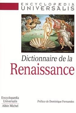 DICTIONNAIRE DE LA RENAISSANCE