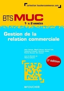 GESTION DE LA RELATION COMMERCIALE BTS MUC
