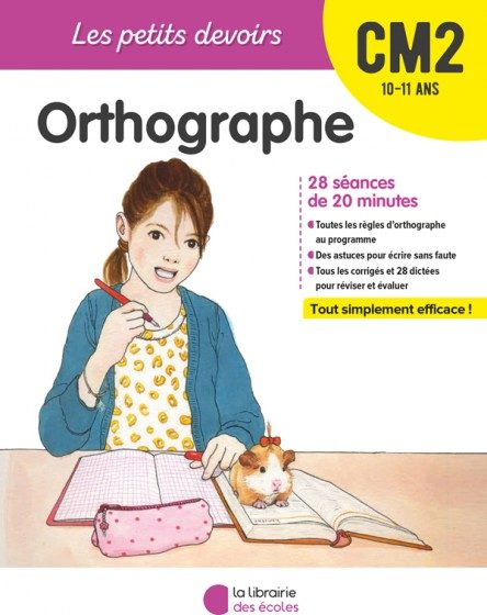 LES PETITS DEVOIRS – CM2 – ORTHOGRAPHE (NOUVELLE ÉDITION)