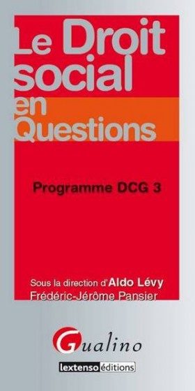 LE DROIT SOCIAL EN QUESTIONS – PROGRAMME DCG 3