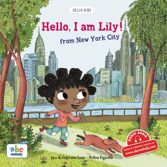 HELLO KIDS – HELLO, I’M LILY FROM NEW YORK CITY – SOUPLE