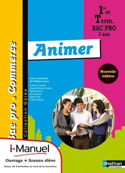 ANIMER BAC PRO COMMERCE (GALEE