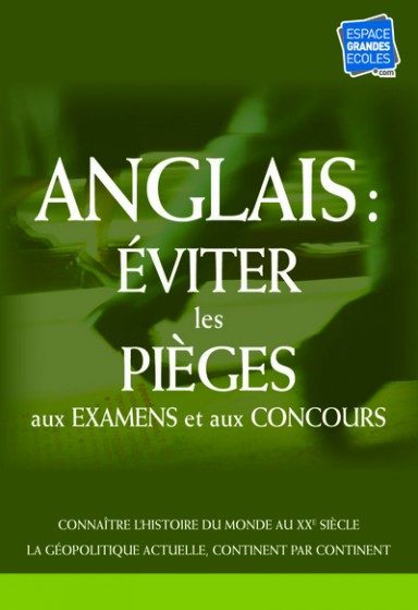 ANGLAIS: LES PIEGES A EVITER