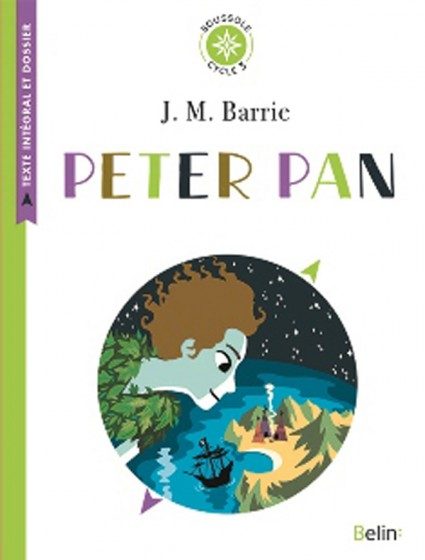 BOUSSOLE – CYCLE 3 – PETER PAN DE JAMES MATTHEW BARRIE