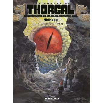 Les Mondes de Thorgal – Louve Tome 7 : Nidhogg
