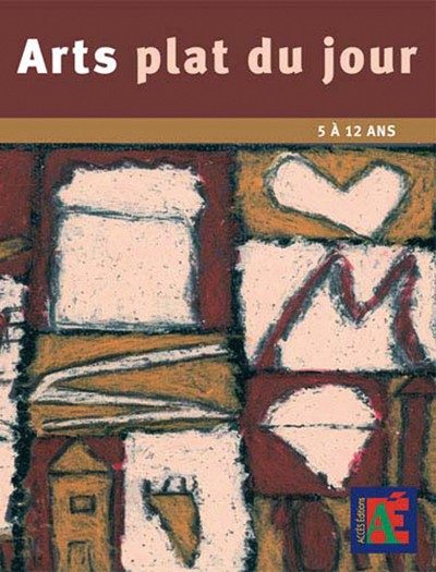 ARTS PLAT DU JOUR 5 À 12 ANS