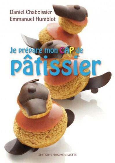 JE PREPARE MON CAP DE PATISSIER