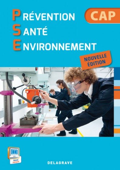 PSE 1E ET 2E ANNEE CAP PREVENTION SANTE ENVIRONNEMENT