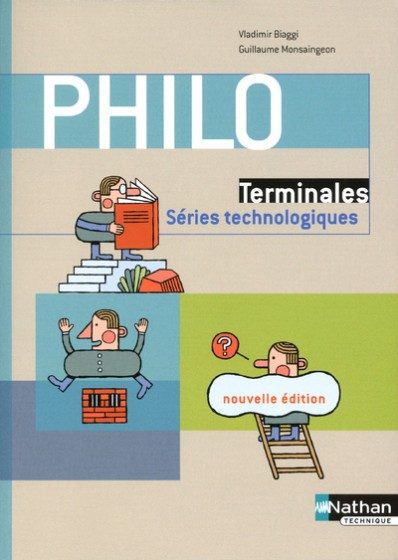 PHILO TERM SERIES TECHNOLOGIQUES – LIVRE DE L’ELEVE 2012