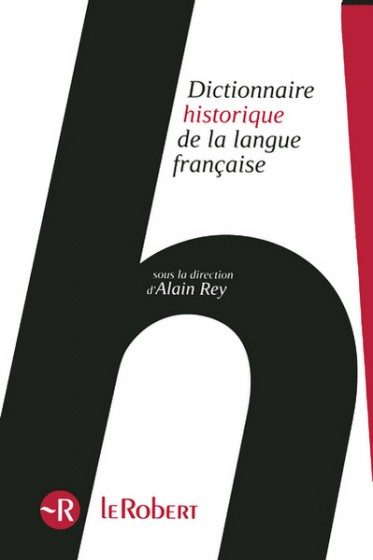 COFFRET 3 VOLUMES DICTIONNAIRE HISTORIQUE DE LA LANGUE FRANCAISE