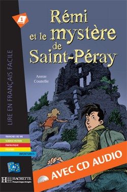 REMI ET LE MYSTERE DE ST-PERAY + CD AUDIO (A1)