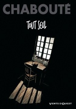 TOUT SEUL – –