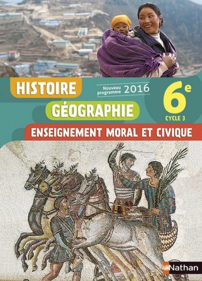 HISTOIRE GÉOGRAPHIE EMC – 6ÈME – MANUEL ÉLÈVE