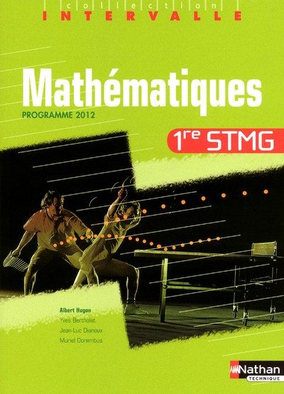 MATHEMATIQUES 1E STMG (INTER)