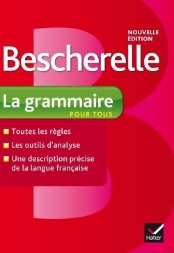 BESCHERELLE LA GRAMMAIRE POUR TOUS