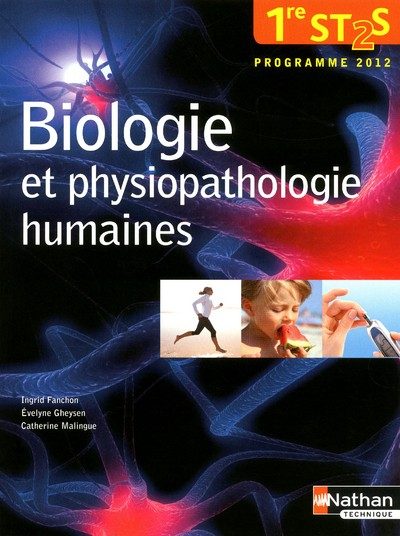 BIO ET PHYSIOP HUMAINE 1E ST2S