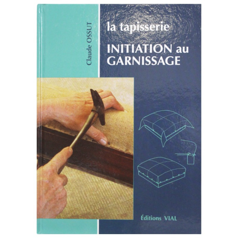 La Tapisserie – Initiation au garnissage