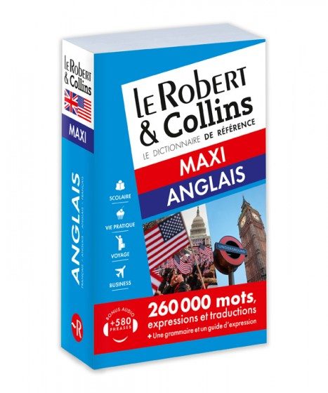 LE ROBERT & COLLINS MAXI – DICTIONNAIRE FRANÇAIS-ANGLAIS/ANGLAIS-FRANÇAIS