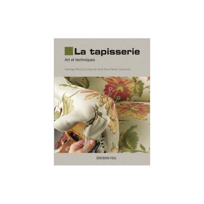 La Tapisserie – Art et techniques