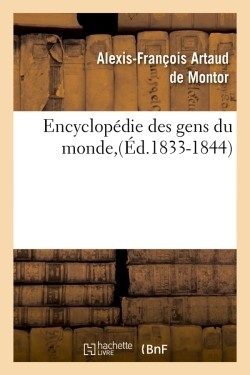 ENCYCLOPEDIE DES GENS DU MONDE,(ED.1833-1844)