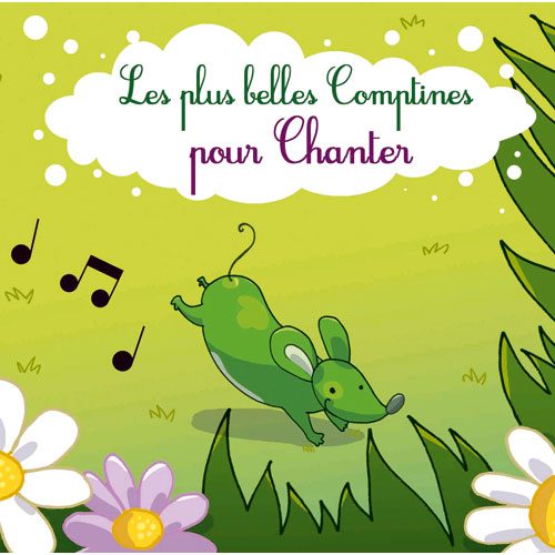 CD Les plus belles comptines pour chanter